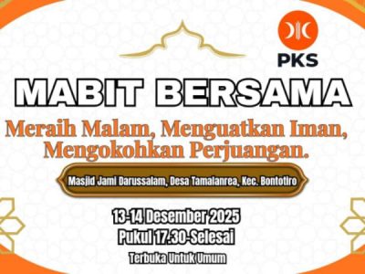 PKS Bulukumba menggelar kegiatan MABIT (Malam Bina Iman dan Taqwa) pada 13–14 Desember 2025 di Masjid Jami Darussalam Tamalanrea, Bontotiro.