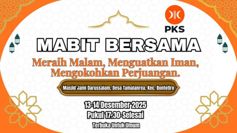 PKS Bulukumba menggelar kegiatan MABIT (Malam Bina Iman dan Taqwa) pada 13–14 Desember 2025 di Masjid Jami Darussalam Tamalanrea, Bontotiro.