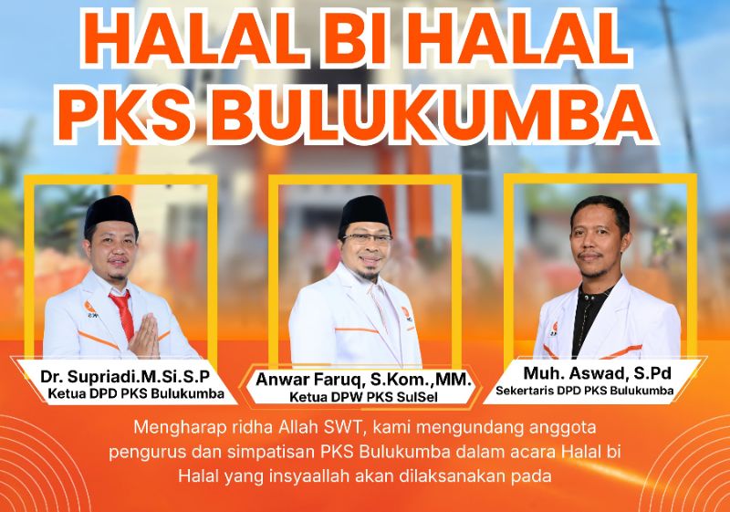 Pengurus Partai Keadilan Sejahtera Bulukumba mengumumkan kegiatan Halal Bihalal yang akan digelar di Bulukumba pada 19 April 2026